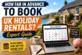 Advance to Book UK Holiday Rentals